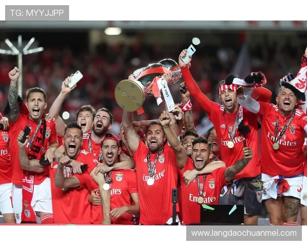 本菲卡崛起之路：从葡超霸主到欧洲赛场强者的辉煌历程